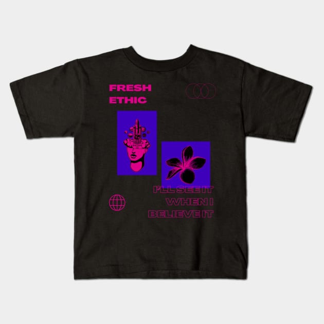 I'll See It When I Believe It Vaporwave Kids T-Shirt by Fresh Ethic